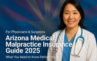 Arizona medical malpractice insurance state buying guide 2025