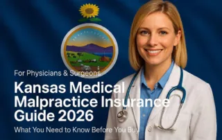 Image of a physician with the text Kansas Medical Malpractice Insurance Physician's Guide 2026 overlayed